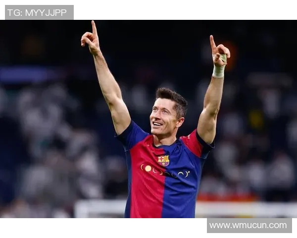 明星球员表现分析：莱万多夫斯基进球解析